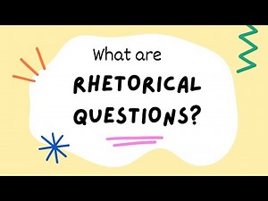Rhetorical question | Meaning, Use & Examples
