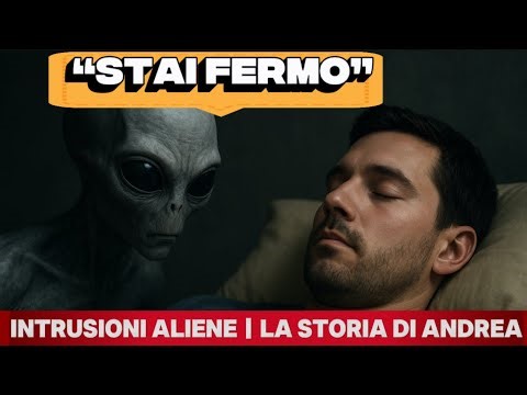 ALIEN INTRUSIONS | Andrea's Story