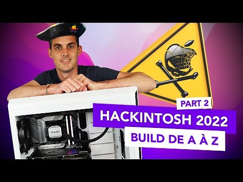 Hackintosh 2022 sous OpenCore et macOS Monterey ! Build de A à Z ! (Partie 2)