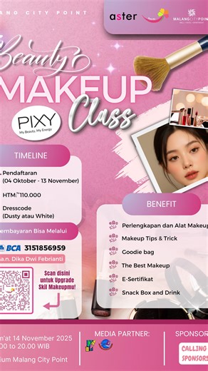 Make Up & Beauty Class✨💄 on Instagram: "Jadilah yang paling memukau di Pesta Rakyat 2025! ✨ Penasaran ada keseruan apa aja di Pesta Rakyat 2025? Salah satunya, jangan lewatkan kesempatan emas untuk meng-upgrade skill makeup kamu di Beauty Makeup Class! Bersama para ahli, kamu akan belajar rahasia tampil cantik dan percaya diri di setiap acara. Dengan HTM 110K, kamu sudah mendapatkan: ✅ Ilmu dan keterampilan makeup yang berharga ✅ E-Sertifikat beauty class ✅ Goodie bag eksklusif ✅ Snack untuk me