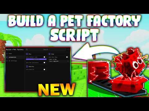 *NEW* Build A Pet Factory Script (PASTEBIN 2026) (AUTO COLLECT CASH / PET , AUTO BUY SHOP )