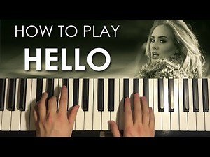 Adele - Hello (Piano Tutorial Lesson)