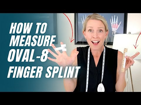 How to Measure for the Oval-8 Ring Splint: Choose Correct Size for Finger or Thumb
