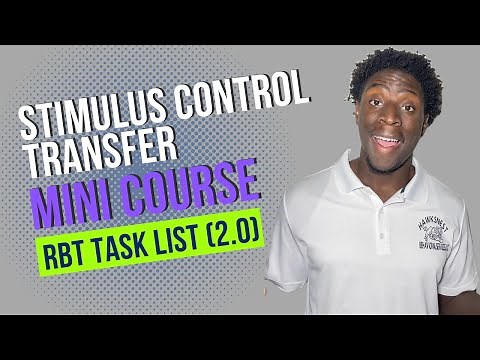 Stimulus Control Transfer: A Comprehensive Online Mini Course for Behavior Technicians