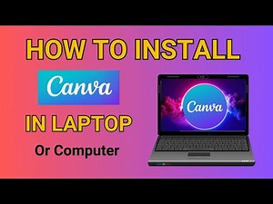 How to Install Canva on Windows 10, 11 (2024 Guide)