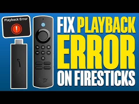How To Fix Playback Error On Firestick (2025)
