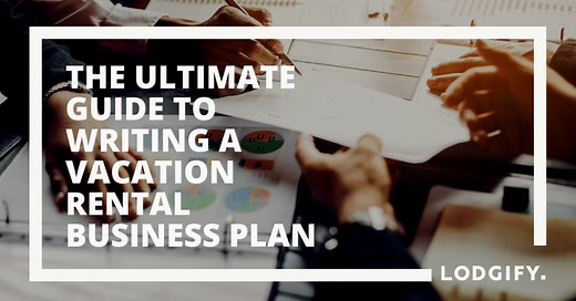 Vacation Rental Business Plan Template (15 Steps   PDF)