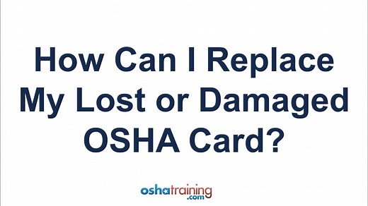 How do I replace my lost or damaged OSHA training card?