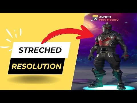 Quick & Easy: How to Get Stretched Resolution in Fortnite PC