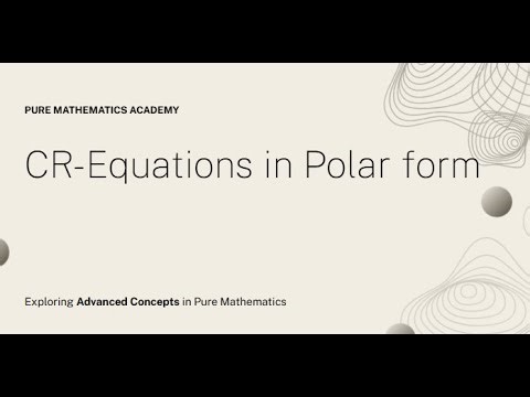 Cauchy-Riemann Equations in Polar Coordinates | Churchill’s Theorem Explained Step by Step