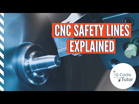 CNC Safety Lines Explained