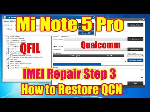 Redmi Note 5 Pro - How to Restore QCN Using QFIL - IMEI Repair Step 3