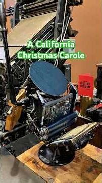 Making letterpress prints for our upcoming A California Christmas Carole on December 22 & 23 at SHM