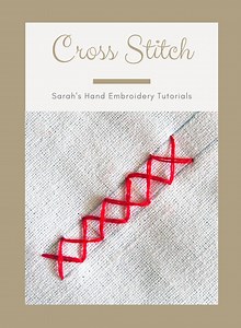 How to do the Cross Stitch - Sarah's Hand Embroidery