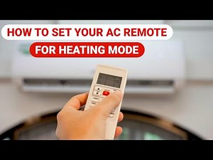 How to Set Your AC Remote for HEATING Mode 🔥 | Step-by-Step Guide (USA & Europe)