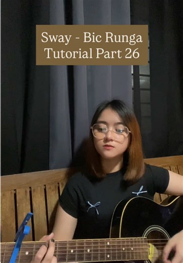 Replying to @tokyo Tutorial Part 26 | Sway - Bic Runga #guitar #song #tutorial #fyp #viral