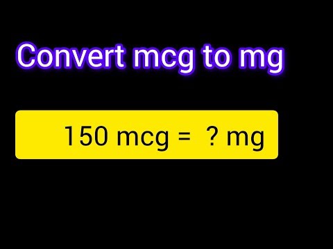 Convert 150 mcg to mg Easily | Quick Microgram to Milligram Conversion