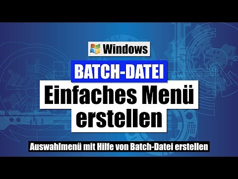 Menüs in Batch-Dateien erstellen | Windows Batch