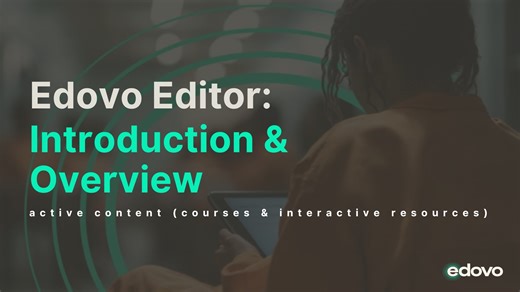 Edovo Editor: Introduction and overview