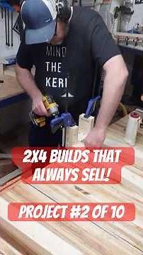 2x4 Builds That ALWAYS Sell! PART 2