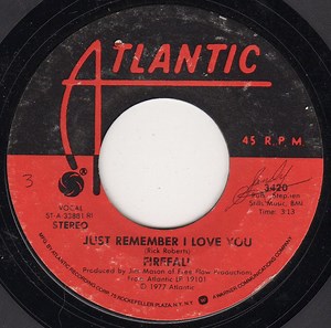 Firefall - Just Remember I Love You