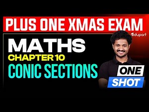 Plus One Maths Conic Sections Chapter 10 Christmas Exam 2025 | Eduport Plus One