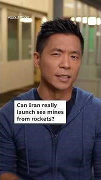 Can Iran really launch sea mines from rockets? | About That