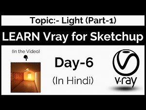 Vray for SketchUp Tutorial for Beginners - Day 6