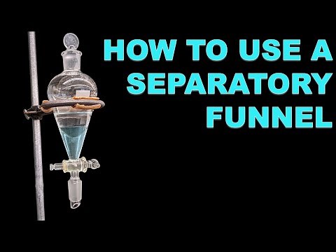 How to Use a Separatory Funnel