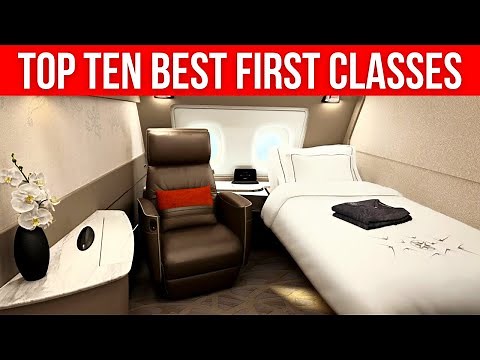 Top Ten BEST FIRST CLASS AIRLINES in 2023