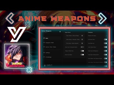 BEST Anime Weapons Script | Best Auto Quest Script + Many Features | PASTEBIN