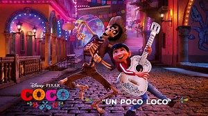 🎵: "Un Poco Loco" Hear the whole song and more when Coco hits theatres this November. | Pixar