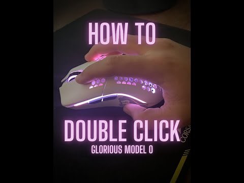 How to Double Click on Glorious Model O