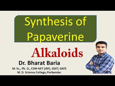 Synthesis of Papaverine || Dr. Bharat Baria