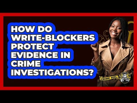 How Do Write-blockers Protect Evidence In Crime Investigations? - The Crime Reel
