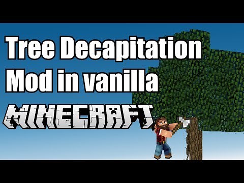 Timber Mod In Vanilla Minecraft - Instantly Chop Down Trees!