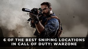 6 of the Best Sniping Locations in Call of Duty: Warzone