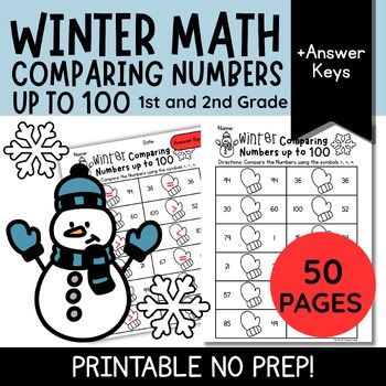 Winter Math: Comparing Numbers up to 100 | 1st and 2nd grade