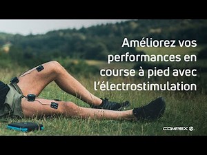 Améliorez vos performances en course à pied avec Compex
