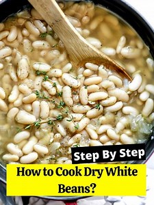 How to Cook Dry White Beans? - How to Cook Guides