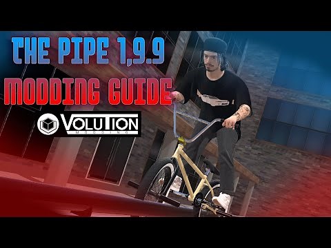 ➼ The PIPE 1.9.9 Modding Guide