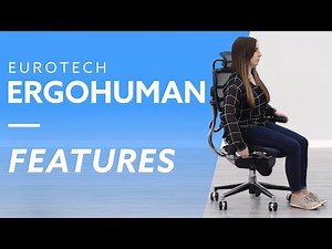 Eurotech Ergohuman Mesh Chair Features