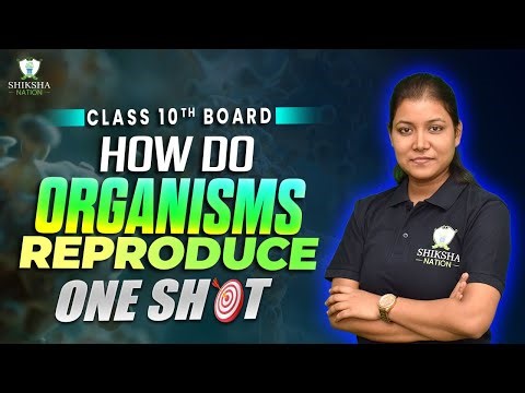 🔴 LIVE | Class 10 Science | How do Organisms Reproduce? | NCERT | CBSE Board Exam 2026 Preparation