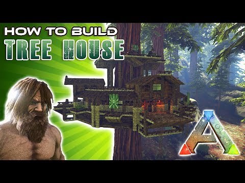 Tree House How To Build | Ark Survival