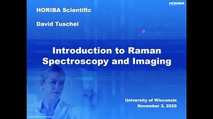 Introduction to Raman Spectroscopy and Imaging