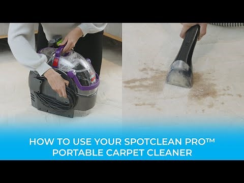 How to Use The SpotClean Pro™ Portable Carpet Cleaner