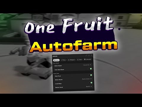 One fruit script – (AutoQuest, Autofarm world)