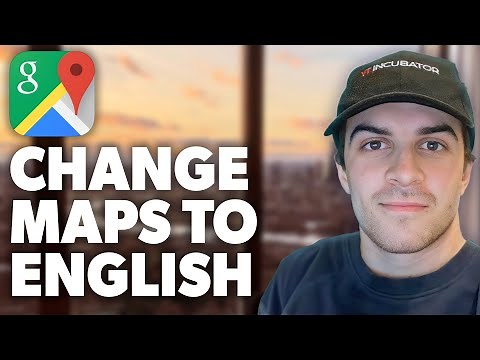 How To Change Google Maps Language To English (2024 GUIDE)
