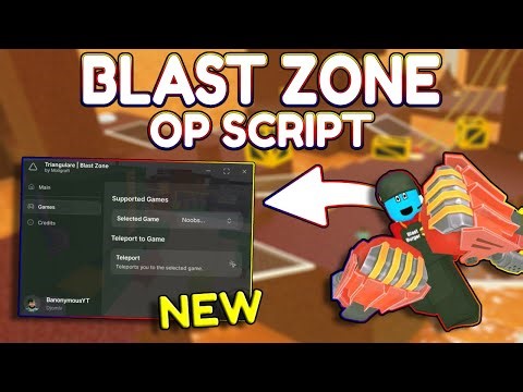 *NEW* Blast Zone OP Script (PASTEBIN) 2025