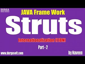 java struts tutorial|Internationalization(I18N)Part - 2 by Naveen